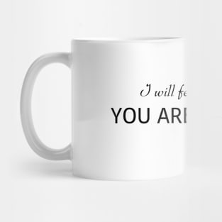 You are with me Psalm 23:4 Christian Mug